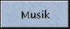 Musik