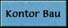 Bauphase Kontor