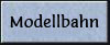 Modellbahn
