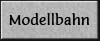 Modellbahn
